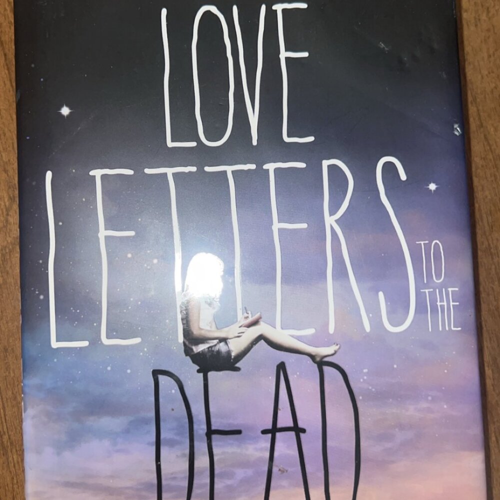 Love Letters to the Dead by Ava Dellaira - Hardcover